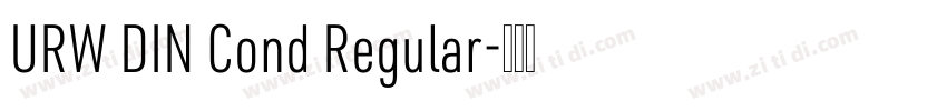 URW DIN Cond Regular字体转换